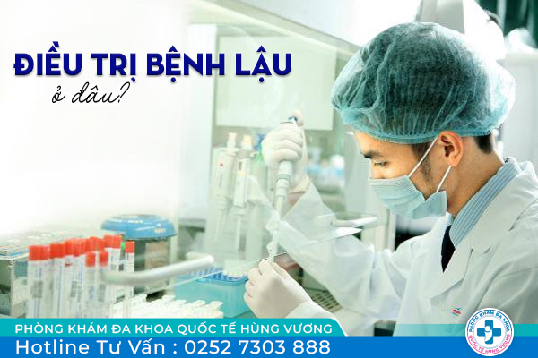 Điều trị bệnh lậu ở đâu? Địa chỉ chữa lậu uy tín hiện nay