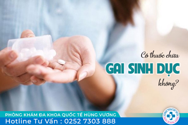 Có thuốc trị gai sinh dục hiệu quả không?